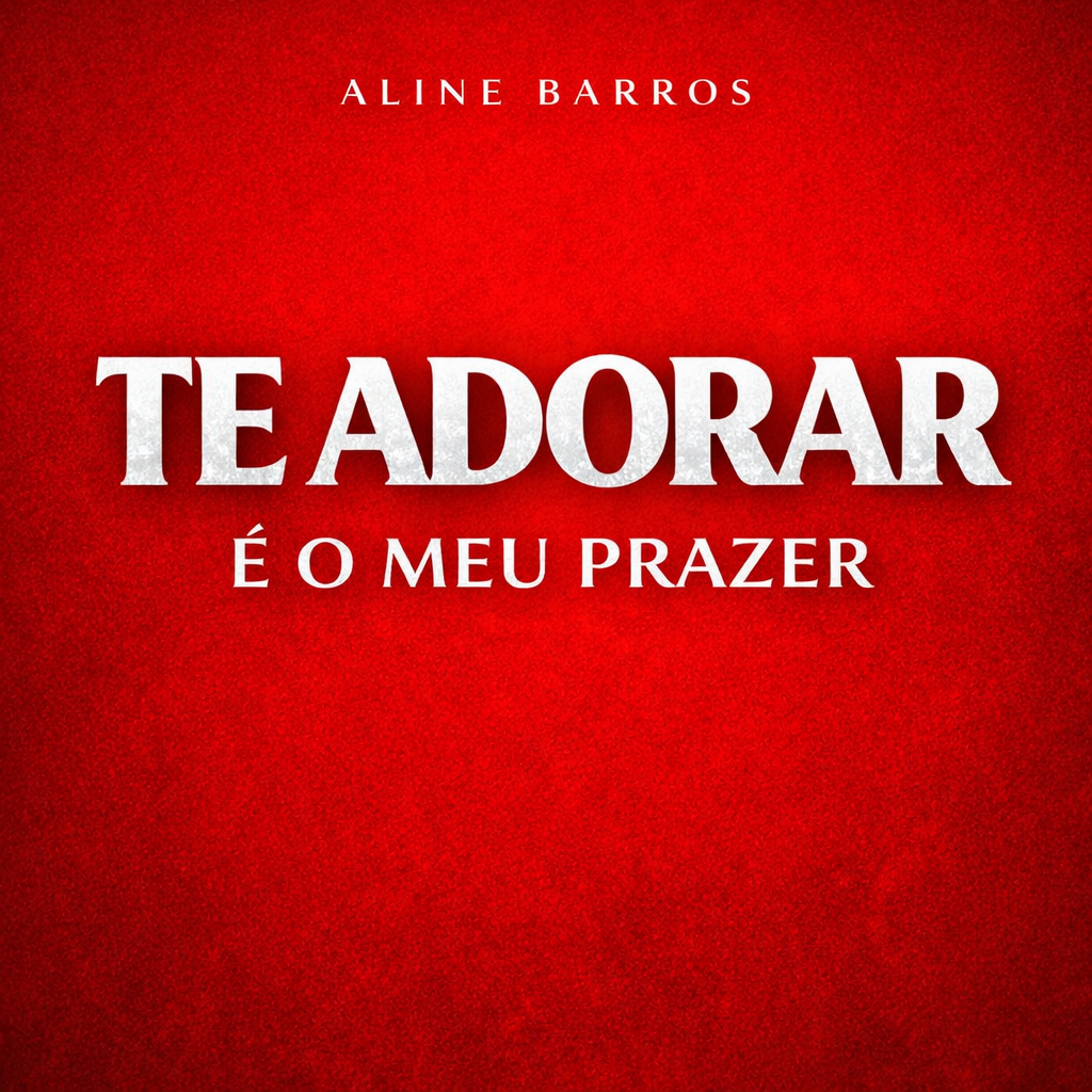 Capa Te Adorar é o Meu Prazer