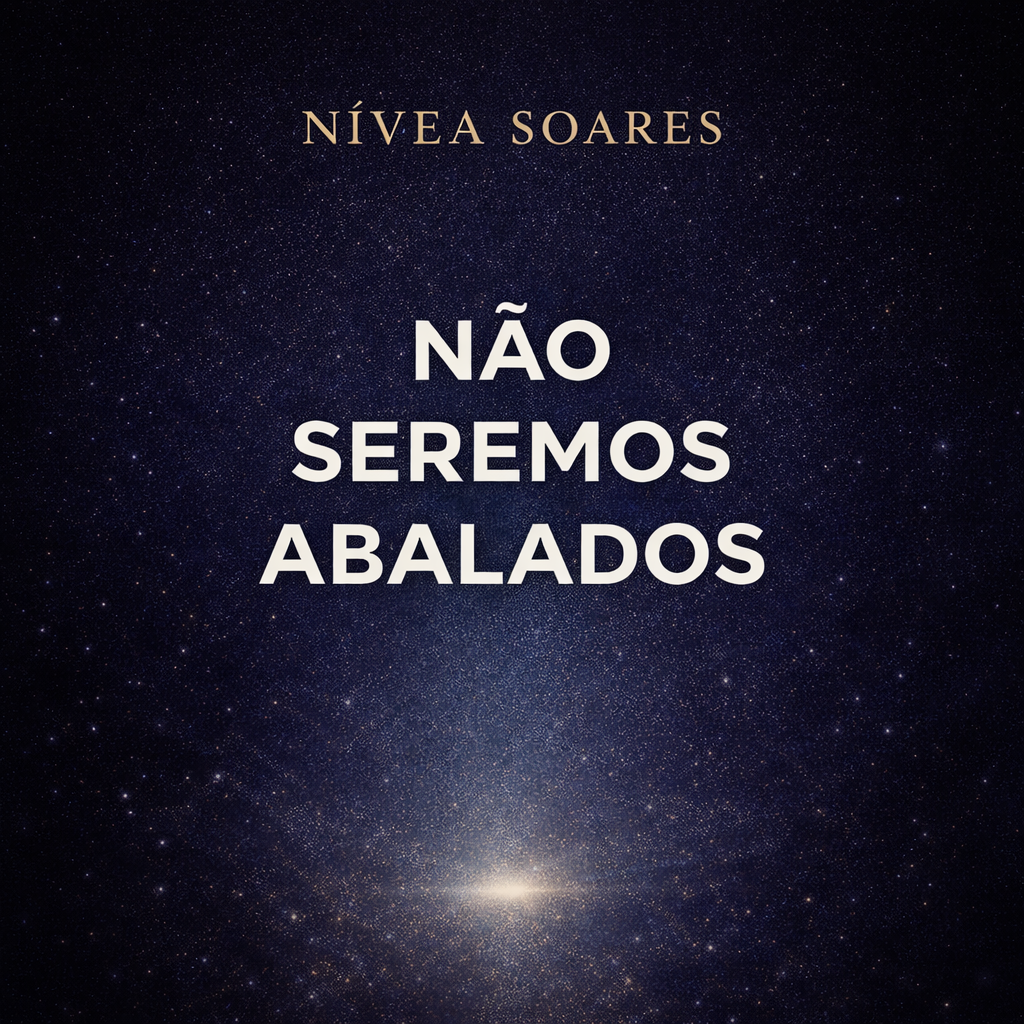 Capa Não Seremos Abalados